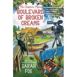 Boulevard of Broken Creams -- Sarah Fox